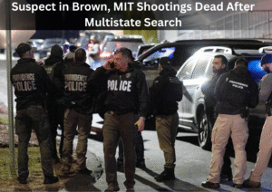 Suspect in Brown University and MIT Shootings Found Dead as Multistate Investigation Concludes