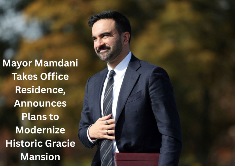 Mayor Mamdani Takes Up Residence in Gracie Mansion, Promises Public Access and Modern Updates