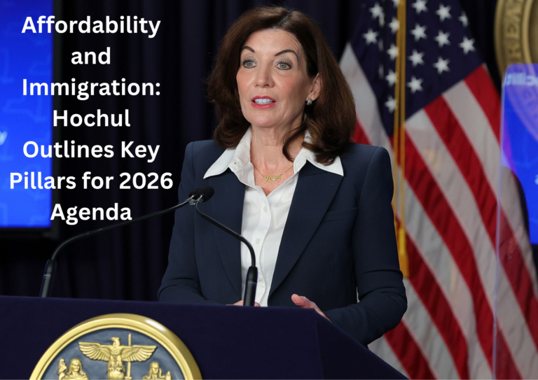 Governor Kathy Hochul Pivots 2026 Agenda Toward Affordability Measures and Resistance to Trump Immigration Policies