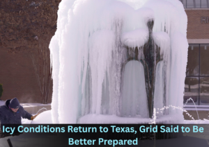 Winter Weather Brings Ice Risk to Texas, but Officials Say 2021-Style Freeze Is Unlikely