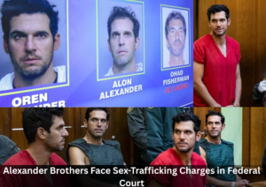 Alexander Brothers Face Federal Jury as Sex-Trafficking Trial Opens in New York