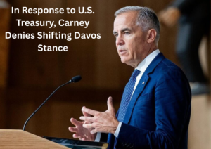 Carney Denies Retreat on Davos Remarks After U.S. Treasury Secretary’s Claim